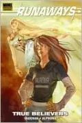 Runaways: True Believers, Vol. 4