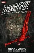 Daredevil by Brian Michael Bendis and Alex Maleev Ultimate Collection, Book 1, Vol. 1