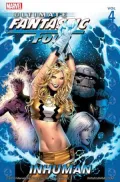 Ultimate Fantastic Four - Volume 4: Inhuman