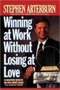 Winning at Work Without Losing at Love