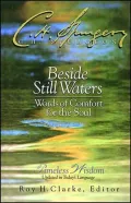 Beside Still Waters: Words of Comfort for the Soul