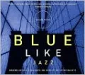Blue Like Jazz: Nonreligious Thoughts on Christian Spirituality