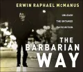 The Barbarian Way CD: Unleash the Untamed Faith Within