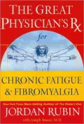 Great Physician's RX for Chronic Fatigue and Fibromyalgia