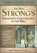 New Strong's Exhaustive Concordance
