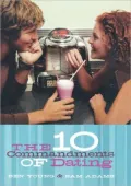The Ten Commandments of Dating