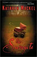 The Surrogate: A Novel