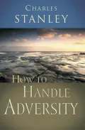How to Handle Adversity