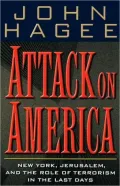 Attack On America: New York, Jerusalem, and the Role of Terrorism in the Last Days