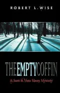 The Empty Coffin: A Sam and Vera Sloan Mystery