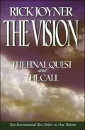 The Vision A Two-in-one Volume Of The Final Quest And The Call