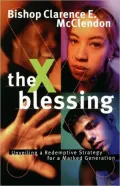 The X Blessing