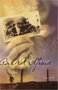 Be Not Afraid