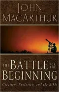 The Battle for the Beginning