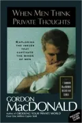 When Men Think Private Thoughts: Exploring the Issues that Captivate the Minds of Men