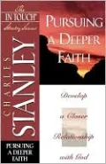 The In Touch Study Series: Pursuing a Deeper Faith