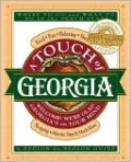 Touch of Georgia: Where to Go and What to Do in the Peach State