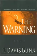 Warning: The Story of a Reluctant Prophet Chosen by God