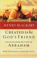 Created To Be God's Friend: How God Shapes Those He Loves