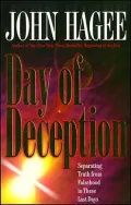 Day of Deception: Separating Truth from Falsehood in These Last Days