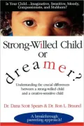 Strong-willed Child Or Dreamer?