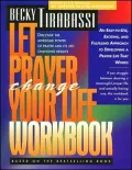 Let Prayer Change Your Life: Discover the Awesome Power of Prayer and Its Life-Changing Results