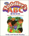 The Toddler's ABC Book: Big Lessons for Little Ones