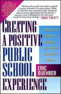 Creating a Positive Public School Experience