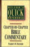 Nelson's Quick Reference Chapter-by-chapter Bible Commentary: Nelson's Quick Reference Series
