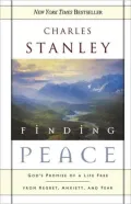 Finding Peace: God's Promise of a Life Free from Regret, Anxiety, and Fear