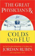 The Great Physician's Rx for Colds and Flu