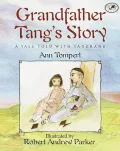 Grandfather Tang's Story: A Tale Told With Tangrams