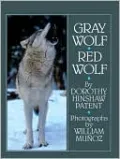Gray Wolf, Red Wolf (Turtleback School & Library Binding Edition)