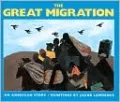 The Great Migration (Turtleback School &amp; Library Binding Edition)