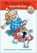 Mr. Putter and Tabby Walk the Dog