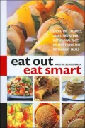 Eat Out Eat Smart: Check the Calories, Carbs, and Other Nutritional Facts on Fast Foods and Restaurant Meals