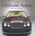 Ultimate Autos: The Kings of Bling