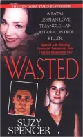 Wasted
