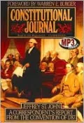 Constitutional Journal: A Correspondent's Report from the Convention of 1787