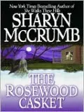 The Rosewood Casket (Ballad Series #4)