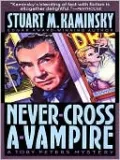 Never Cross a Vampire (Toby Peters Series #5)