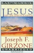 Jesus, His Life and Teachings