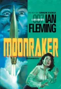 Moonraker (James Bond Series #3)