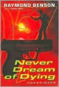 Never Dream of Dying
