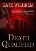 Death Qualified (Barbara Holloway Series #1)