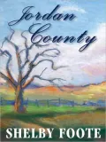 Jordan County: A Landscape in Narrative
