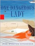 One Dangerous Lady