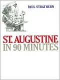 St. Augustine in 90 Minutes