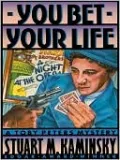 You Bet Your Life (Toby Peters Series #3)