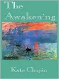 The Awakening